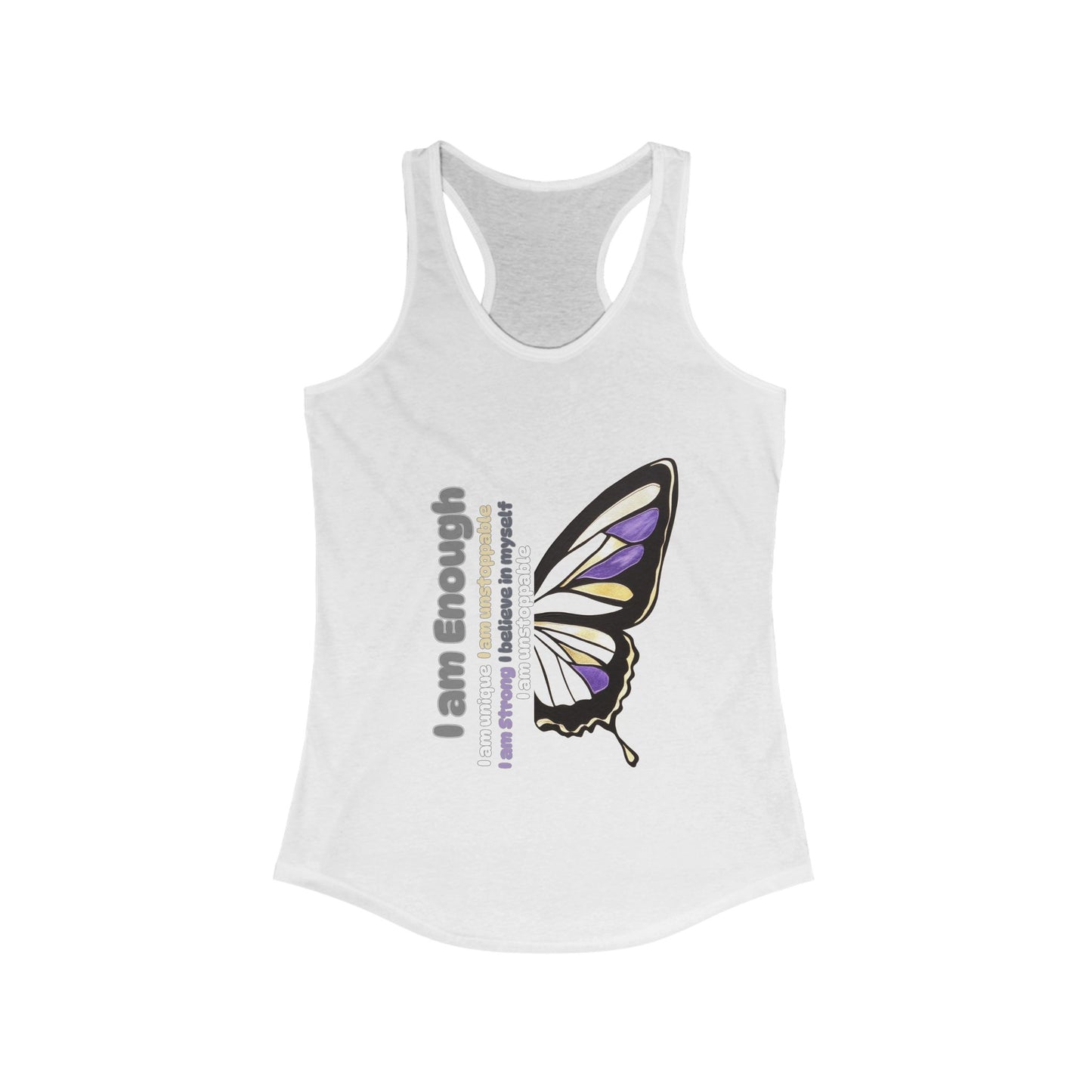 Butterfly Quote Racerback Tank - "I Am Enough" Inspirational Women's Top