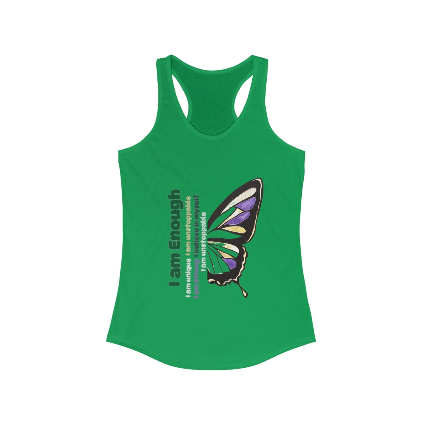 Butterfly Quote Racerback Tank - "I Am Enough" Inspirational Women's Top