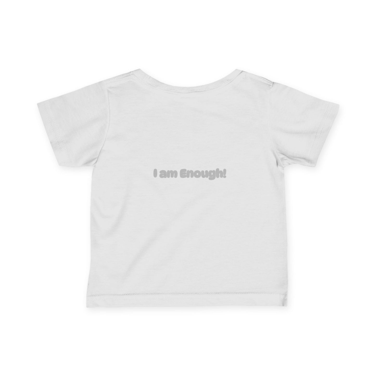 Inspiring Butterfly Infant Tee - "I am Enough!"