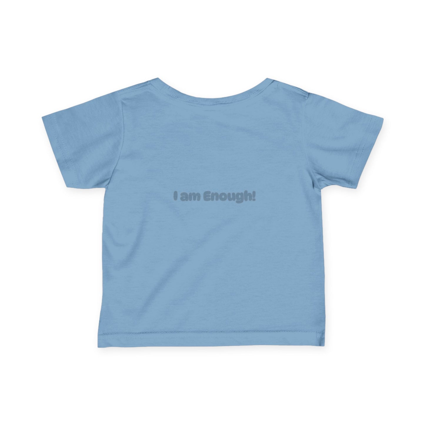 Inspiring Butterfly Infant Tee - "I am Enough!"